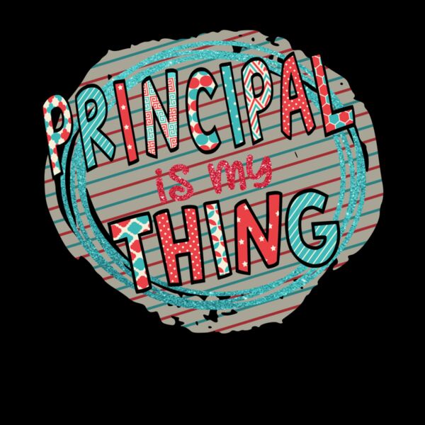 principal is my thing Thumbnail