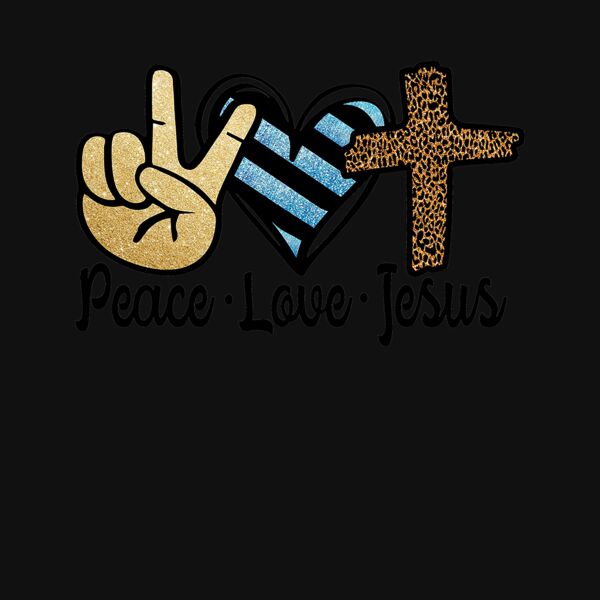 PEACE LOVE JESUS Thumbnail