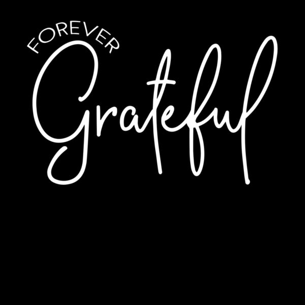 Forever grateful  Wave Wash Hoodie Thumbnail