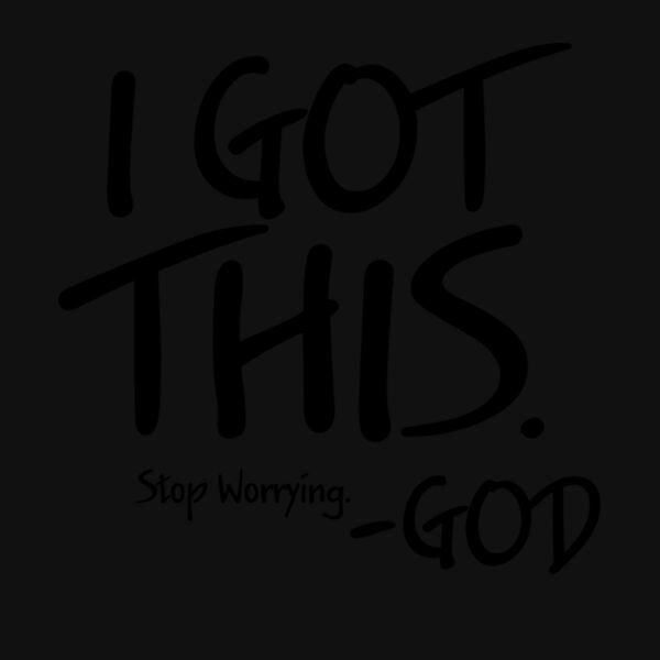 I GOT THIS   GOD Thumbnail