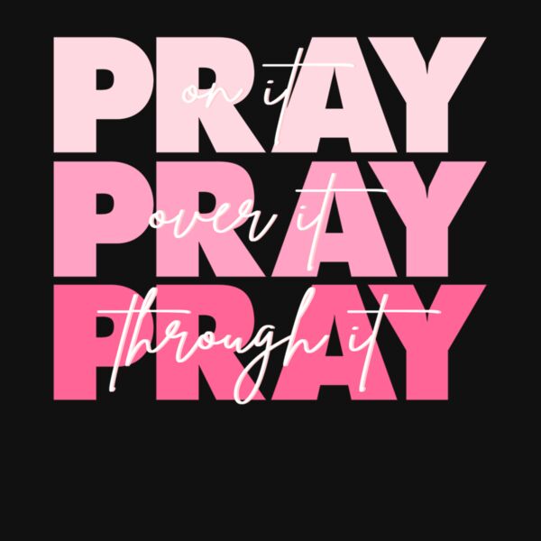 PRAY ON IT  PINK Thumbnail