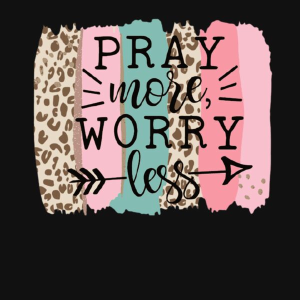 Pray More Worry Less Pink Thumbnail
