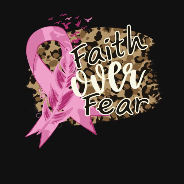 FAITH OVER FEAR  BREAST CANCER Thumbnail