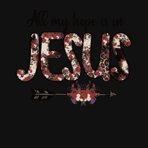 ALL OF MY HOPE IS IN JESUS Thumbnail