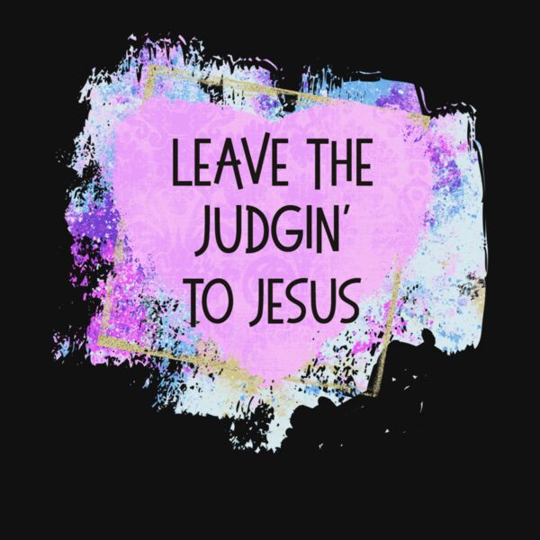 LEAVE THE JUDGIN TO JESUS WATERCOLOR   CAMO TEE Thumbnail