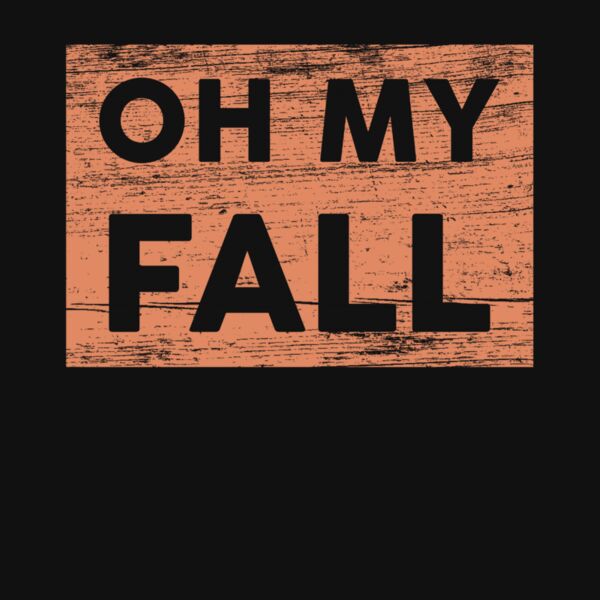 OH MY FALL Thumbnail