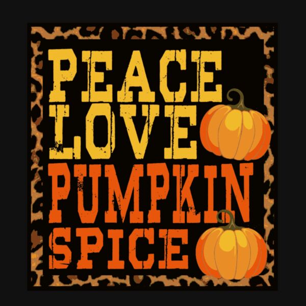 Peace Love Pumkin Spice Thumbnail