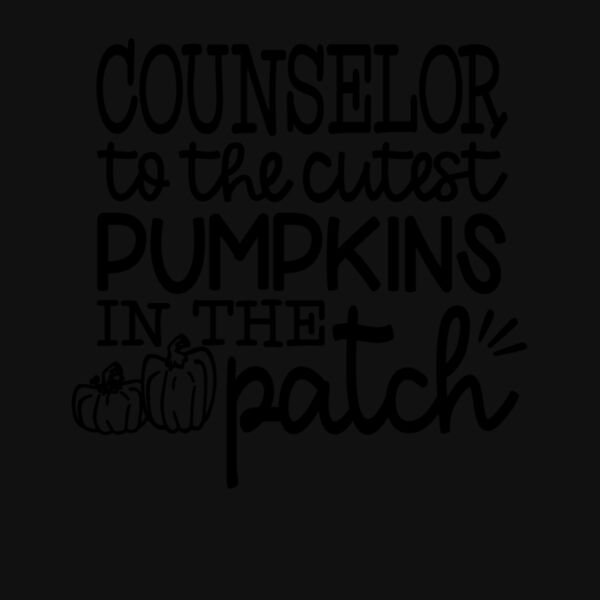 COUNSELOR TO THE CUTEST PUMPKINS Thumbnail