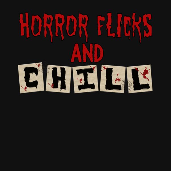 HORROR FILMS AND CHILL Thumbnail