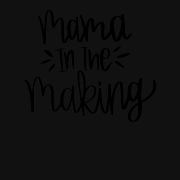 Mama in the Making Thumbnail