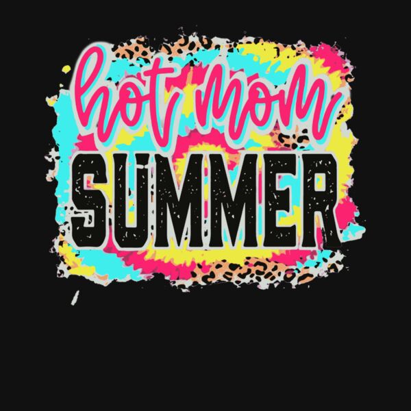 Hot Mom Summer Tie Dye Thumbnail