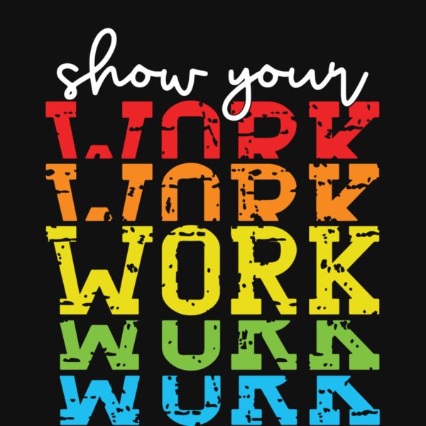 show your work Thumbnail