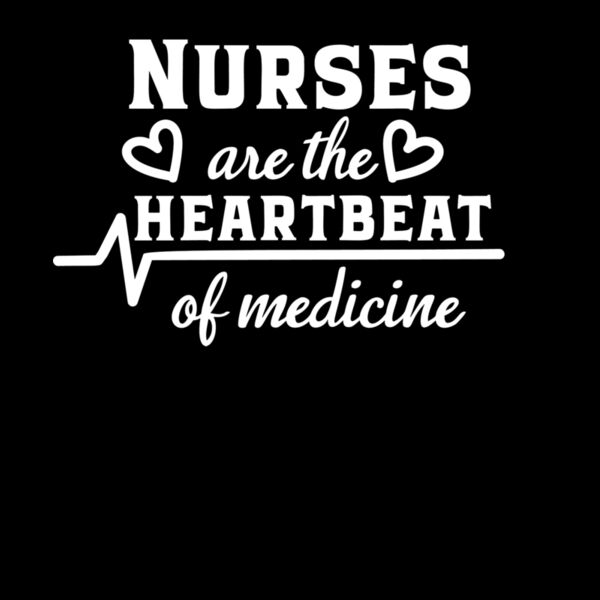 Nurses are the heartbeat Thumbnail