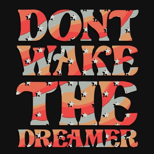 DONT WAKE THE DREAMER Thumbnail