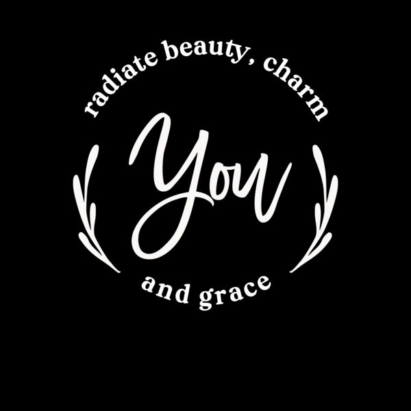 YOU RADIATE BEAUTY CHARM AND GRACE Thumbnail